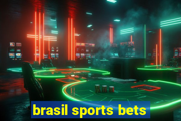 brasil sports bets